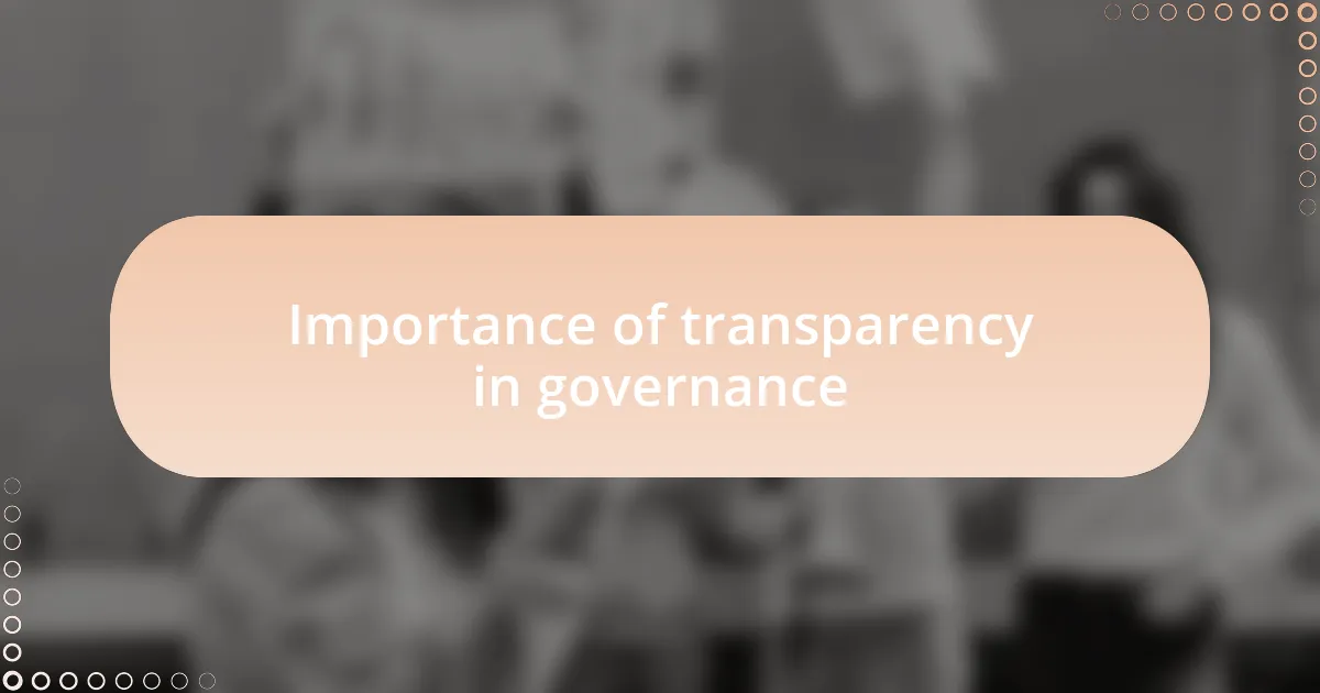 Importance of transparency in governance