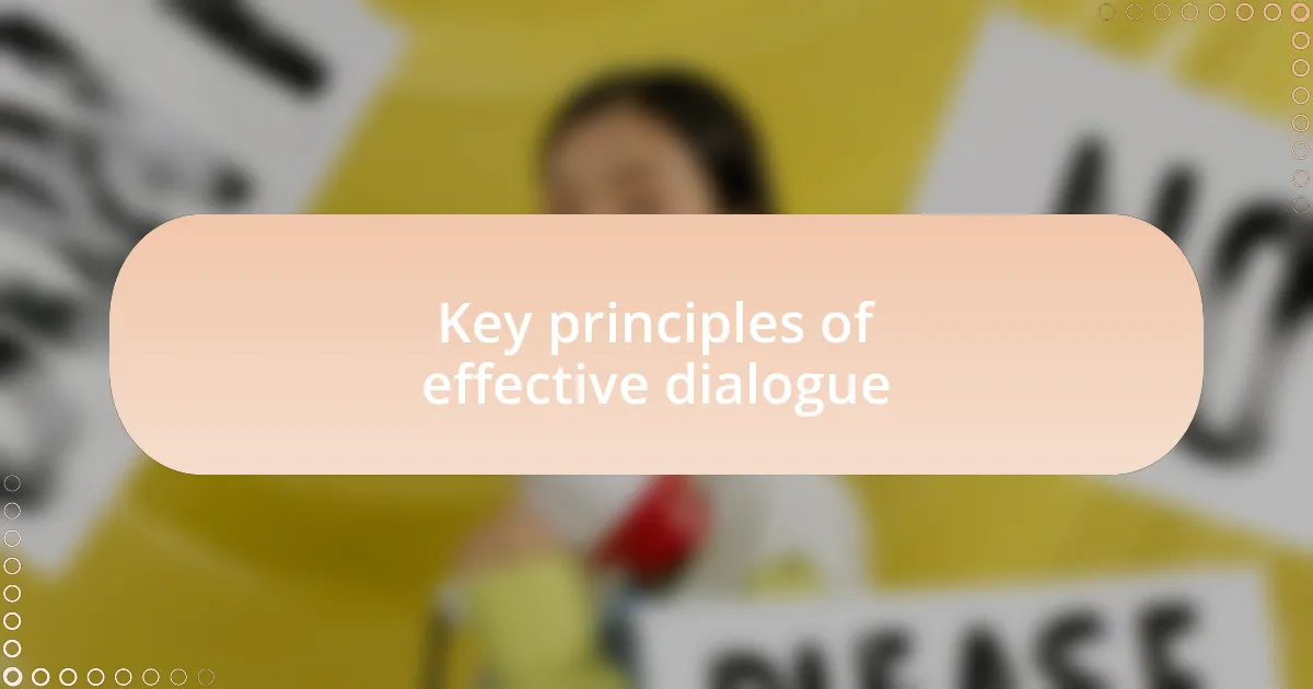 Key principles of effective dialogue