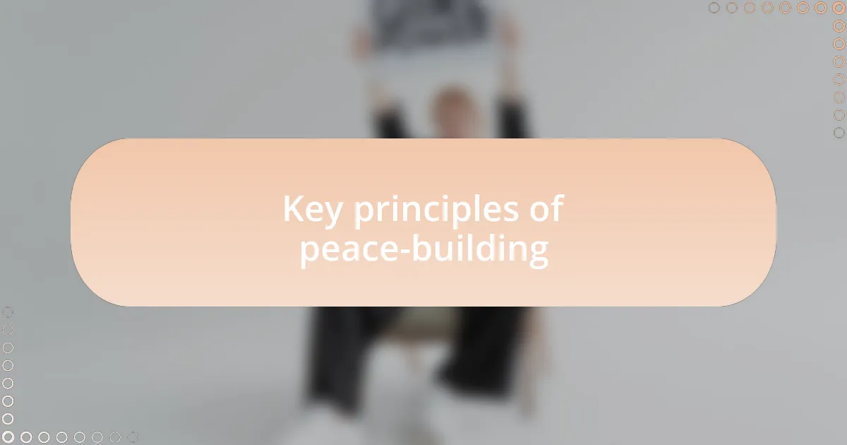 Key principles of peace-building
