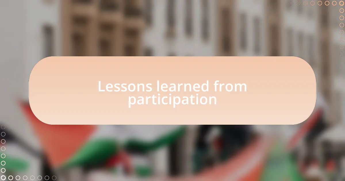 Lessons learned from participation