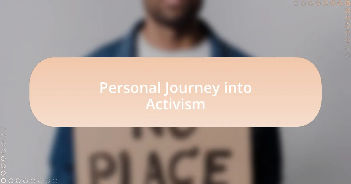 Personal Journey into Activism